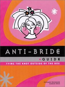 The Anti-Bride Guide book